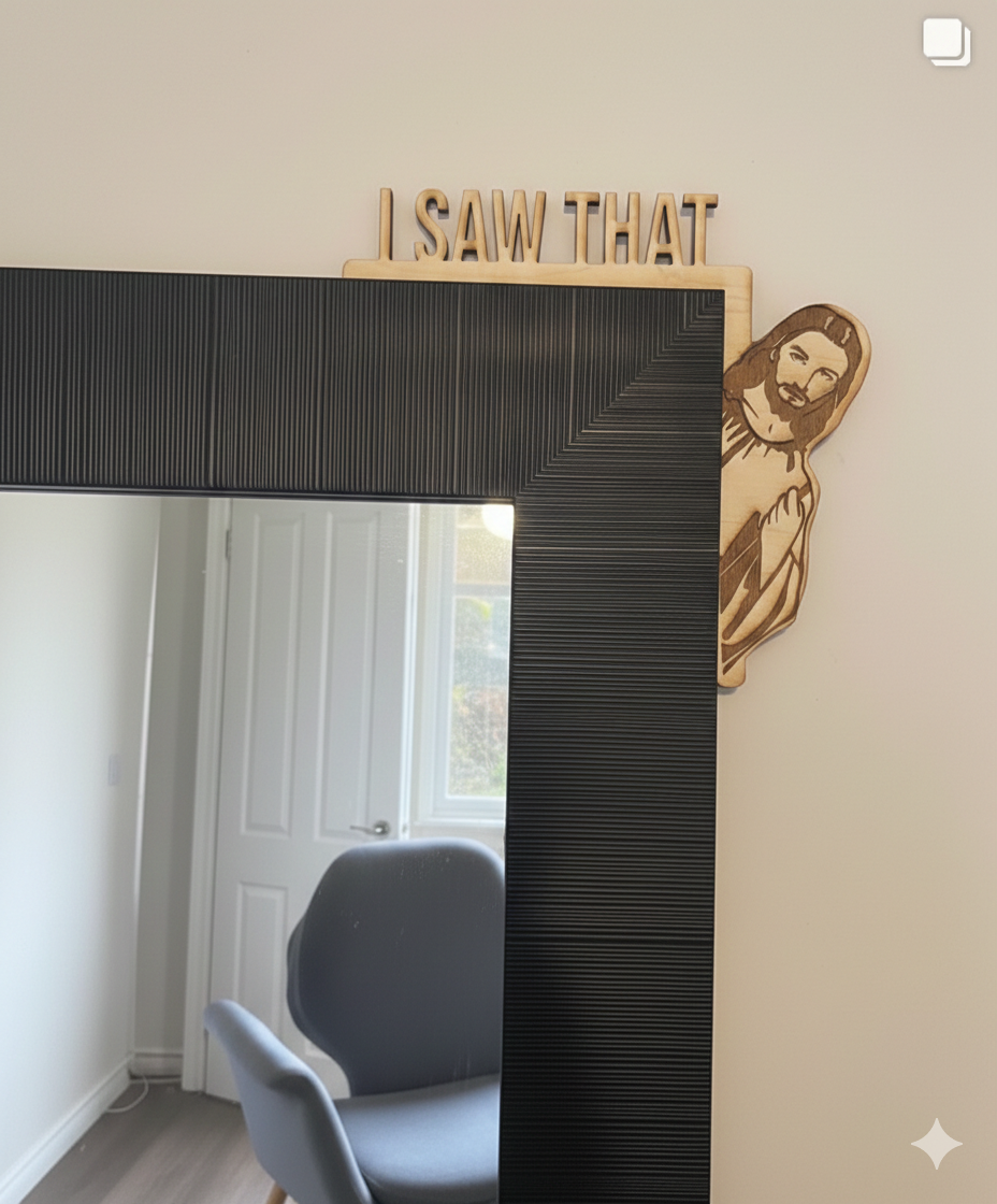 "I Saw That" & "I Heard That" Jesus Door Corner Signs