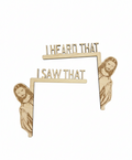 "I Saw That" & "I Heard That" Jesus Door Corner Signs